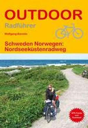 Schweden/Norwegen: Nordseeküstenradweg de Wolfgang Barelds