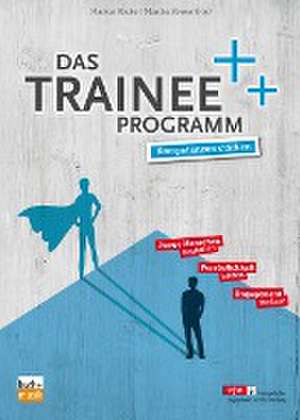 Das Trainee-Programm de Markus Röcker