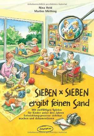 SIEBEN x SIEBEN ergibt feinen Sand de Nina Held