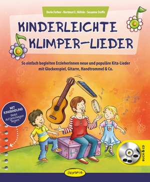 Kinderleichte Klimper-Lieder de Dorle Ferber