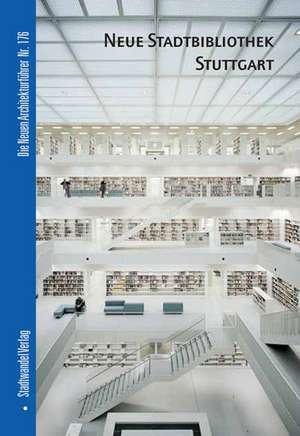 Neue Stadtbibliothek Stuttgart de Claudia Hildner