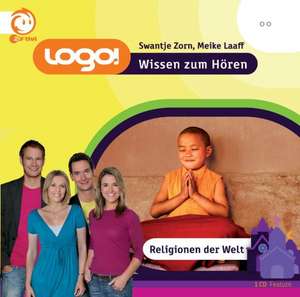 logo! Religionen der Welt de Swantje Zorn