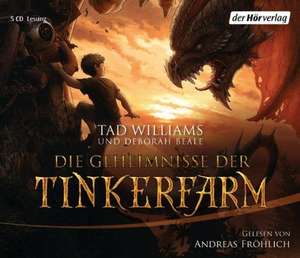 Die Geheimnisse der Tinkerfarm de Tad Williams