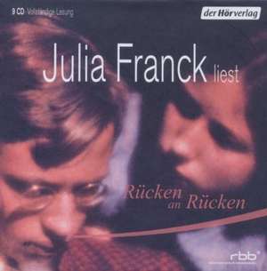 Rücken an Rücken de Julia Franck