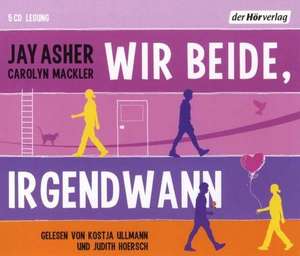 Wir beide, irgendwann de Jay Asher