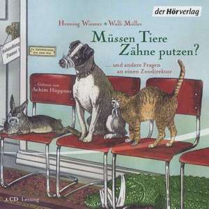 Müssen Tiere Zähne putzen? de Henning Wiesner