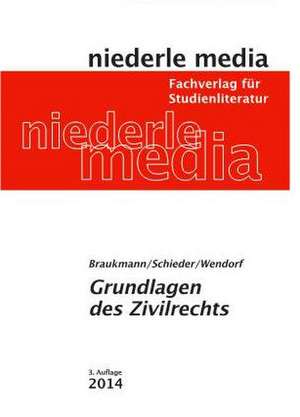 Karteikarten Grundlagen des Zivilrechts de Michael Braukmann