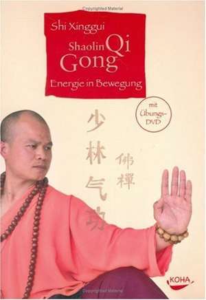 Shaolin Qi Gong de Shi Xinggui