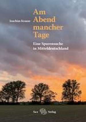 Am Abend mancher Tage de Joachim Krause