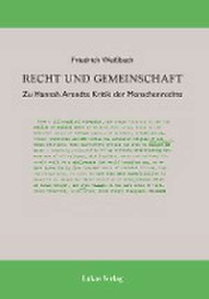 Recht und Gemeinschaft de Friedrich Weißbach