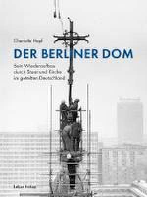 Der Berliner Dom de Charlotte Hopf