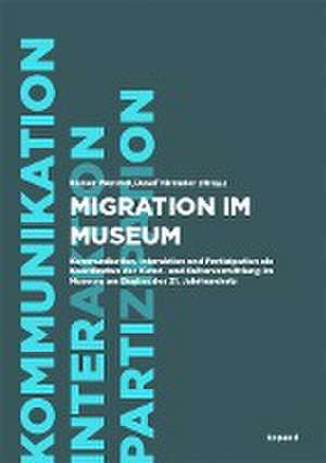 Migration im Museum de Rainer Wenrich