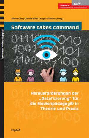 Software takes command de Sabine Eder