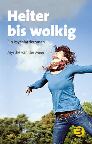 Heiter bis wolkig de Myrthe van der Meer