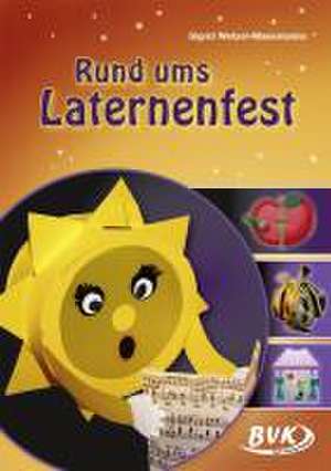 Rund ums Laternenfest