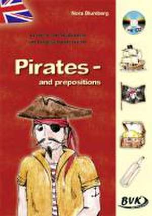 Lernen an Stationen im Englischunterricht: "Pirates - and prepositions" de Nora Blumberg