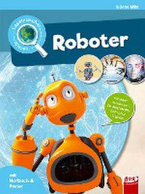 Leselauscher Wissen: Roboter (inkl. CD) de Liliane Mika