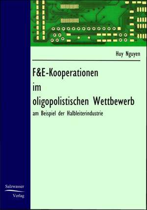 F&E-Kooperationen im oligopolistischen Wettbewerb de Huy Q. Nguyen