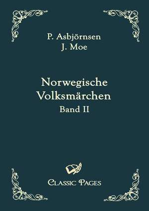 Norwegische Volksmärchen de P. Asbjörnsen