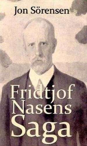 Fridtjof Nansens Saga de Jon Sörensen