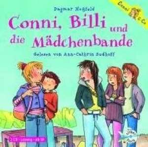 Conni & Co 05: Conni, Billi und die Mädchenbande de Dagmar Hoßfeld