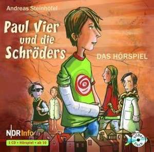 Paul Vier und die Schröders de Andreas Steinhöfel