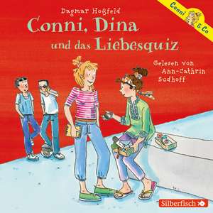 Conni & Co 10: Conni, Dina und das Liebesquiz de Dagmar Hoßfeld