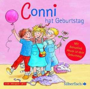 Meine Freundin Conni. Conni hat Geburtstag. Mit Freundschaftsarmband de Liane Schneider