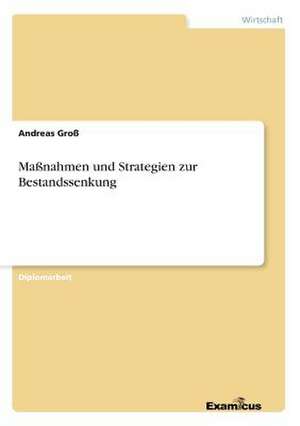 Maßnahmen und Strategien zur Bestandssenkung de Andreas Groß