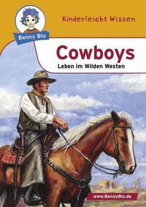 Benny Blu - Cowboys de Sabrina Kuffer