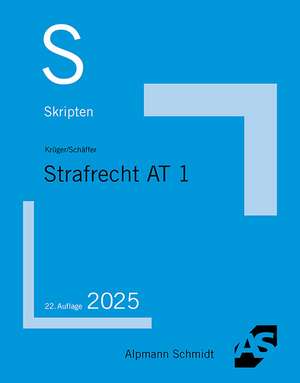 Skript Strafrecht AT 1 de Rolf Krüger