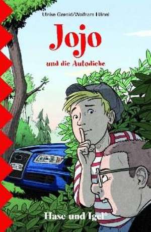 Jojo und die Autodiebe de Ulrike Gerold