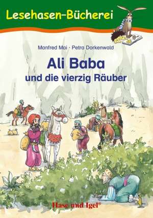 Ali Baba und die vierzig Räuber de Manfred Mai