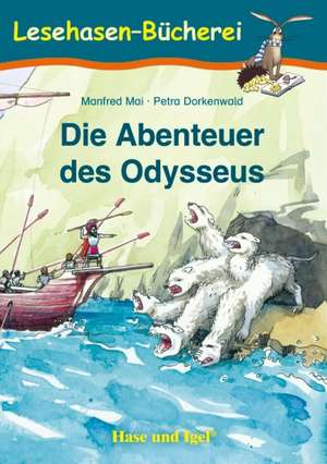 Die Abenteuer des Odysseus de Manfred Mai