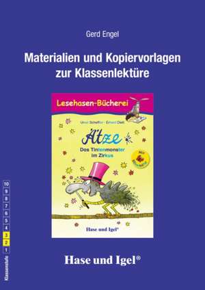 Ätze, das Tintenmonster im Zirkus. Begleitmaterial / Silbenhilfe de Gerd Engel