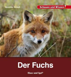 Der Fuchs de Veronika Straaß