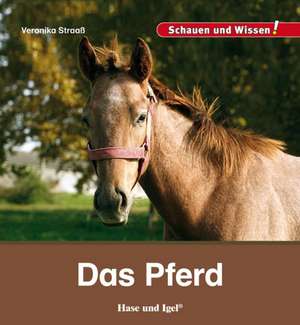 Das Pferd de Veronika Straaß