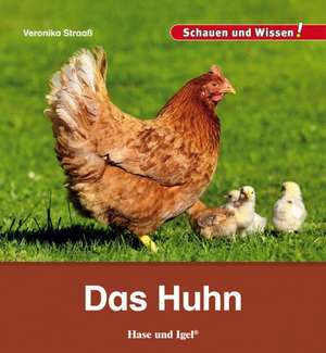 Das Huhn de Veronika Straaß