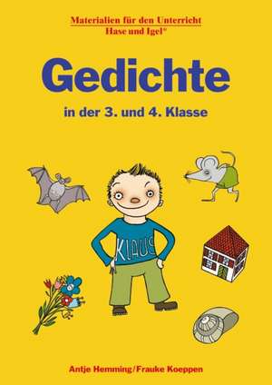 Gedichte in der 3. und 4. Klasse de Antje Hemming