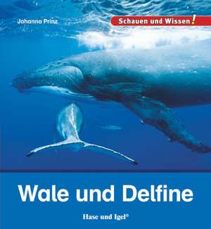 Wale und Delfine de Johanna Prinz