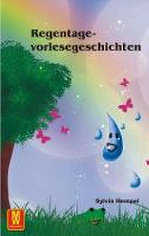 Regentagevorlesegeschichten de Sylvia Hempel