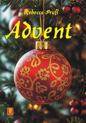 Advent de Rebecca Pruß