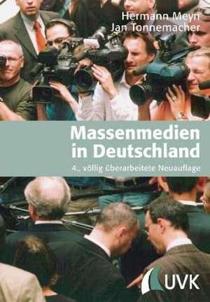 Massenmedien in Deutschland de Hermann Meyn