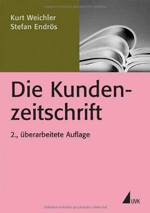 Die Kundenzeitschrift de Kurt Weichler