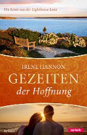 Gezeiten der Hoffnung Bd. 1 de Irene Hannon