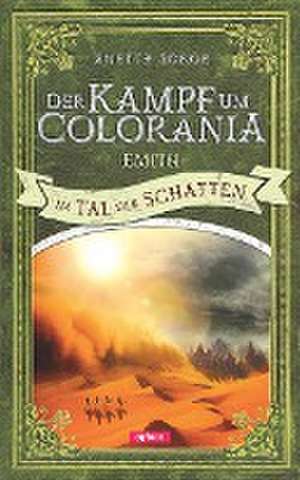 Der Kampf um Colorania (Band 6) de Anette Sorge