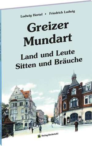 Greizer Mundart de Ludwig Hertel