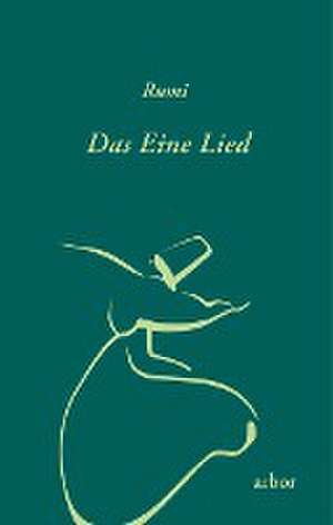 Das Eine Lied de Rumi