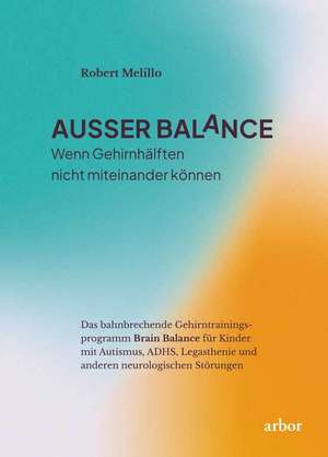 AUSSER BALaNCE de Robert Melillo