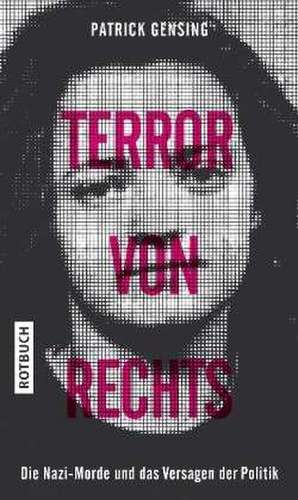 Terror von rechts de Patrick Gensing